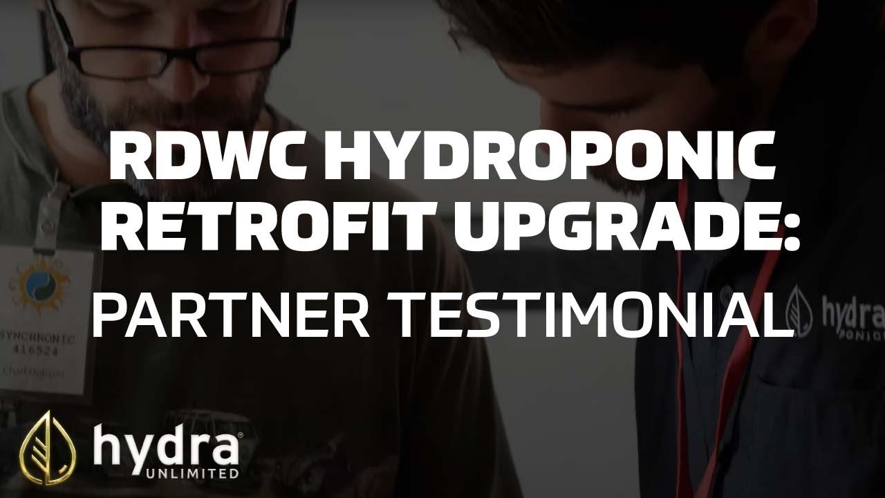 RDWC Hydroponic Retrofit Upgrade