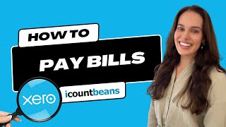 How to Pay a Bill in Xero - Tutorial