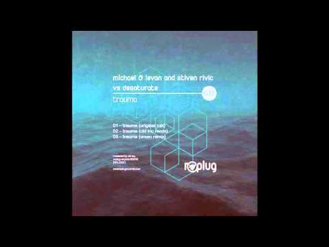 Michael, Levan, Stiven Rivic and Desaturate - Trauma (Cid Inc. Remix) [Replug Records]
