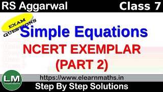 Simple Equations | Class 7 Chapter 4 Part 2 | Exemplar | RS Aggarwal | NCERT | Learn Maths