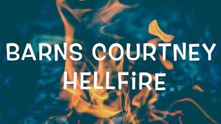 Barns Courtney - Hellfire Lyrics