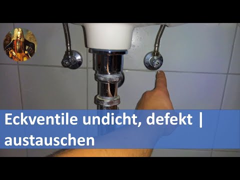 Eckventile undicht, tropfen, defekt | austauschen, wechseln