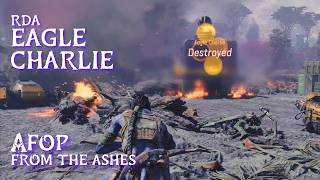 Destroying RDA's Eagle Charlie • AFOP From the Ashes