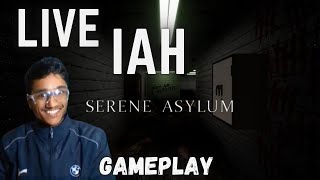 Serene Asylum Game Gameplay