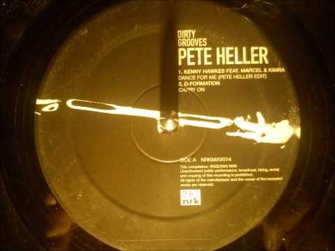 Kenny Hawkes feat Marcel & Kimra - Dance for me ( Pete Heller edit )