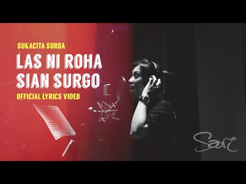 Sari Simorangkir - Las Ni Roha Sian Surgo (Official Lyric Video)