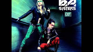 The B.A.  Sisters - Just Like You