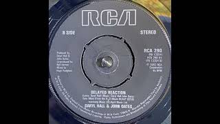 Daryl Hall &amp; John Oates - Delayed Reaction (1982)