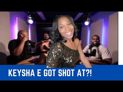 The Time Keysha E Got Shot At