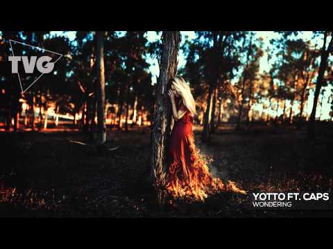 Yotto ft. CAPS - Wondering
