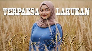Download lagu Terpaksa Aku Lakukan Cover Citra Melody mp3 Download lagu Terpaksa Aku Lakukan Cover Citra Melody mp3