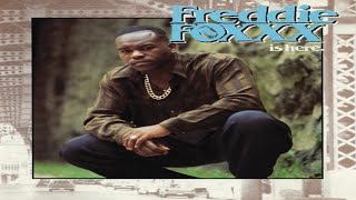 FREDDIE FOXXX - FREDDIE FOXXX IS HERE (FULL ALBUM) (1989)