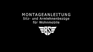 Wohnmobile Sitz- und Armlehnenbezüge Montageanleitung  Bremer Sitzbezüge