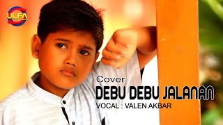 Download lagu DEBU DEBU JALANAN VALEN AKBAR... mp3