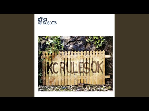 Not One Bit Ashamed - King Creosote