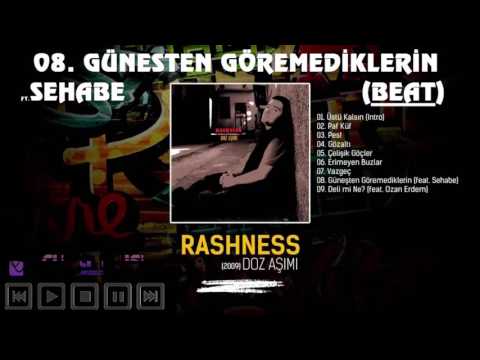 RASHNESS ft SEHABE GÜNEŞTEN GÖREMEDİKLERİN ORJİNAL BEAT