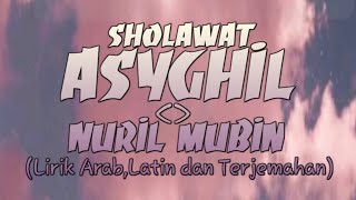 Download lagu ASYGHIL-NURIL MUBIN ~ SHOLAWAT NABI MERDU TERBARU 2022 mp3 Download lagu ASYGHIL-NURIL MUBIN ~ SHOLAWAT NABI MERDU TERBARU 2022 mp3