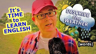 Learn how to describe the weather in English - A very useful lesson