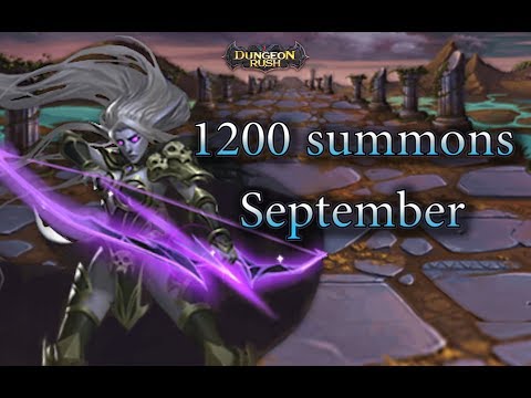 Dungeon Rush. 1200 summons [September 2017]