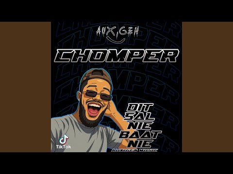 Chomper (feat. Rayder_8280, XMonie80, VocEarl & Mr.Blakc)