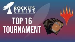 Top 16 MTG Tournament | Standard + Modern | Rockets Series Finale 2026