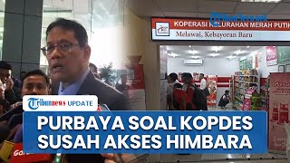 Respons Menkeu Purbaya soal Kopdes Kesusahan Akses Dana Himbara hingga Uang Sitaan Rp 13 T ke LPDP