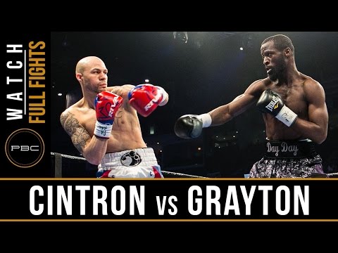 Cintron vs Grayton FULL FIGHT: March 17, 2017 - PBC on BOUNCE