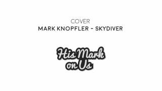 Mark Knopfler - Skydiver (Cover)