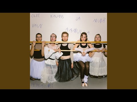 Olet Kaunis Ja Minä Vain - Hopeasiivet