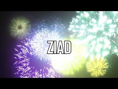 JOYEUX ANNIVERSAIRE ZIAD !