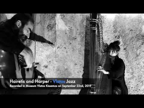 S02.E15.P02 Hairetis and Harper - Vlatos Jazz 2019 II