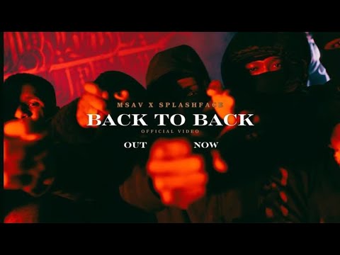 Msav x Splashface  - Back To Back
