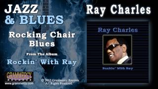 Ray Charles - Rocking Chair Blues