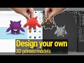 Simple Ways To Create Your Own 3D Models For 3D Printing