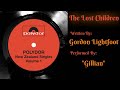 The Lost Children Written by Gordon Lightfoot Vocals by Gillian