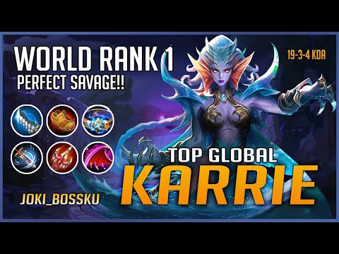 Perfect Savage!! Karrie Build 2020 - Gameplay by World Rank 1 (IG: @JOKI_BOSSKU) - Mobile Legends