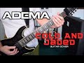 Adema - Cold And Jaded (Guitar Cover)