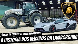 A história da LAMBORGHINI e seus incríveis veículos