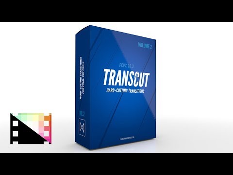 TransCut 2 - Hard Cutting Transitions for Final Cut Pro X - Pixel Film Studios