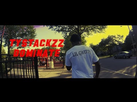 Ty Stackzz - "Dominate" [Official Video]