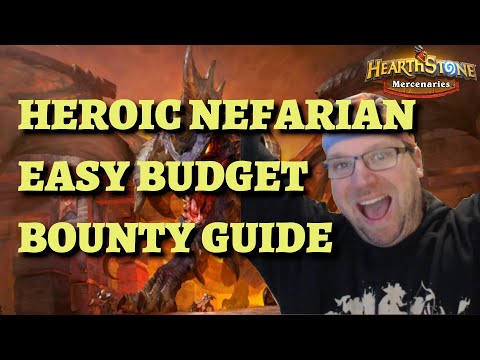 How to beat HEROIC NEFARIAN on a BUDGET! (Hearthstone Mercenaries bounty guide)