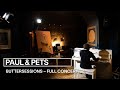 Paul & Pets live bei den buttersessions