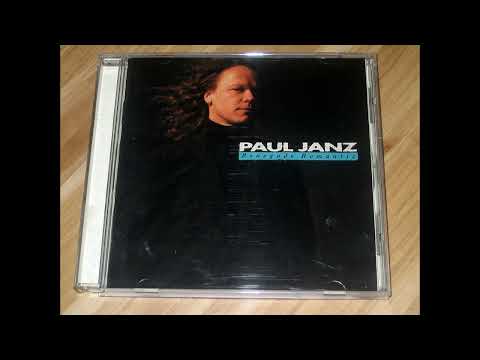 Paul Janz  - Renegade Romantic (full album)