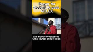 Prayers for student nurses to pass nclex exam
