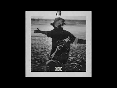 Jazzpraminhaalma - JVN$ (prod Marvin Arcanjo)