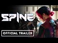 Spine - Official Trailer