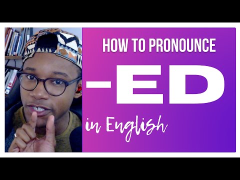 How To Pronounce The Final -ED Like A Pro