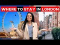 Where To Stay In London BEST Area Guide