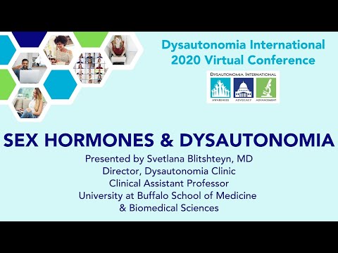 Sex Hormones & Dysautonomia - Svetlana Blitshteyn, MD