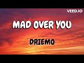 Driemo Mad Over You Mzaliwa Album Lyrics